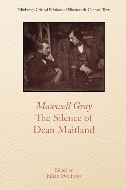 Maxwell Gray, the Silence of Dean Maitland, Paperback / softback Book