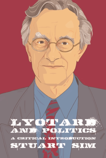 Lyotard and Politics, Hardback Book