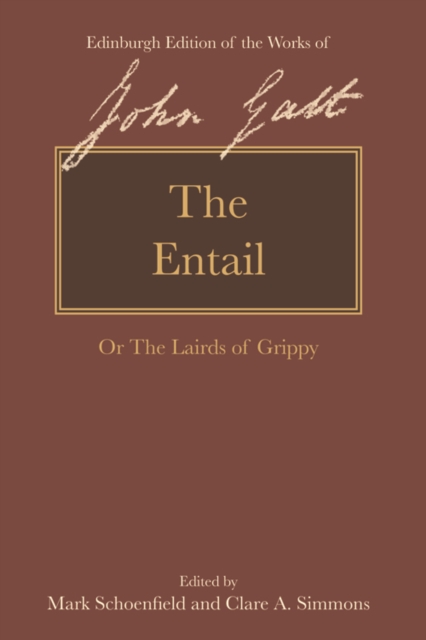 The Entail : or The Lairds of Grippy, PDF eBook