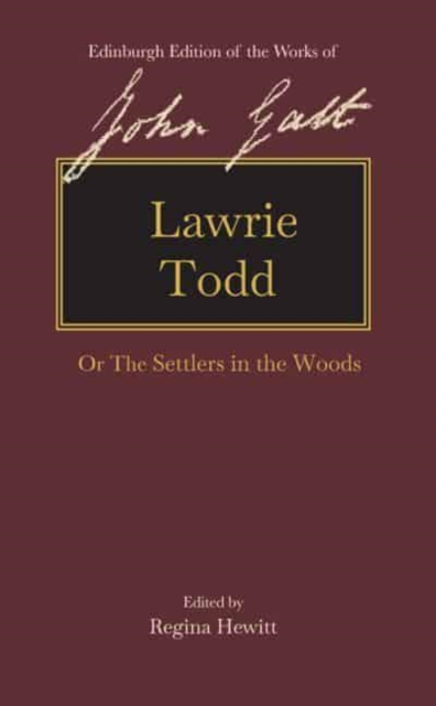 Lawrie Todd : Or the Settlers in the Woods, Hardback Book
