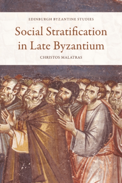 Social Stratification in Late Byzantium, PDF eBook
