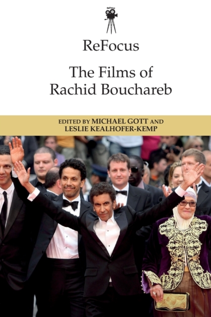 Refocus: The Films of Rachid Bouchareb, Paperback / softback Book