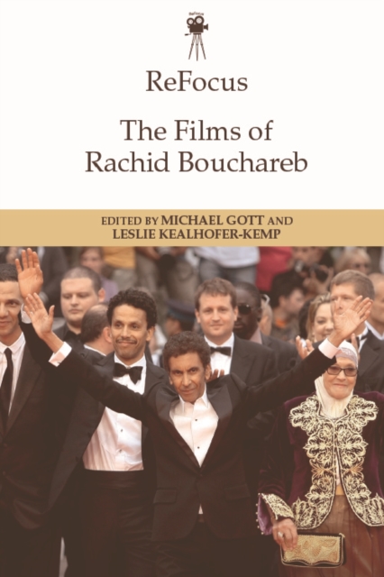 ReFocus: The Films of Rachid Bouchareb, EPUB eBook