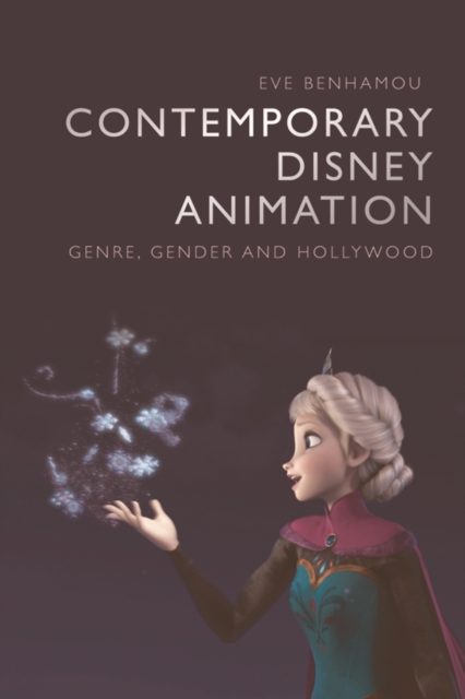 Contemporary Disney Animation : Genre, Gender and Hollywood, PDF eBook