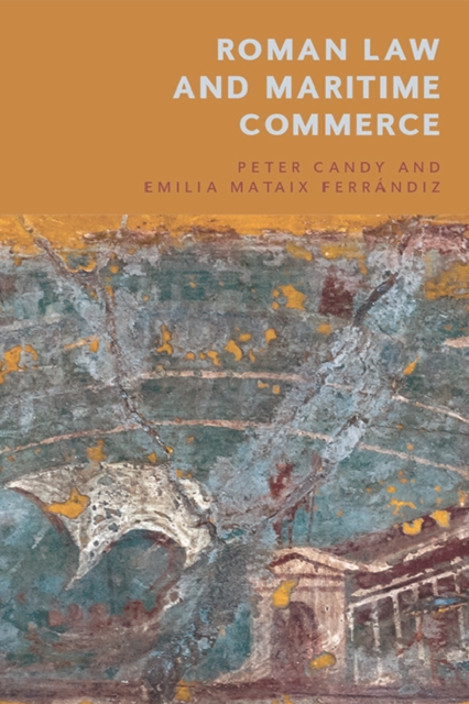 Roman Law and Maritime Commerce, Paperback / softback Book