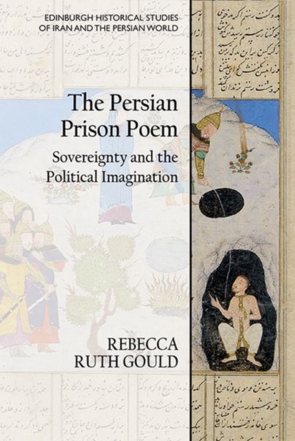 The Persian Prison Poem, Hardback Book