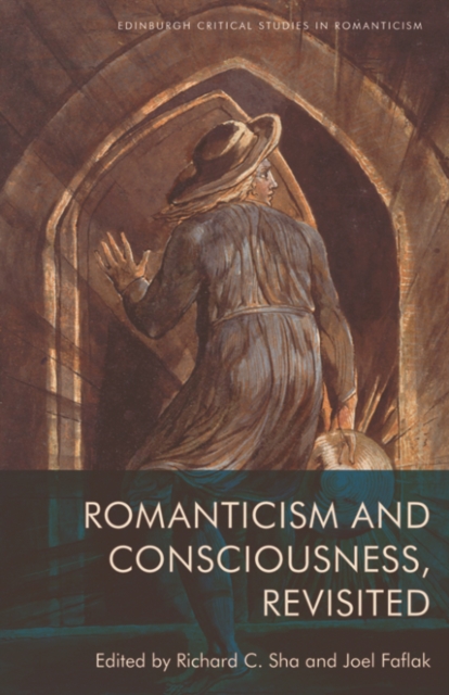Romanticism and Consciousness, Revisited, Paperback / softback Book