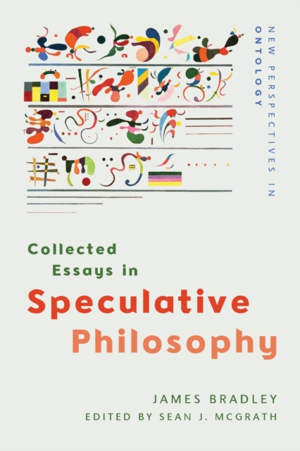 Collected Essays in Speculative Philosophy, Paperback / softback Book