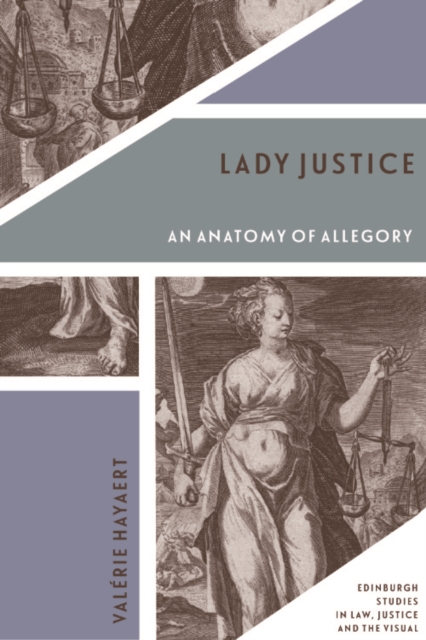 Lady Justice : An Anatomy of Allegory, EPUB eBook
