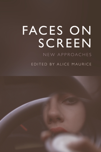 Faces on Screen : New Approaches, Paperback / softback Book