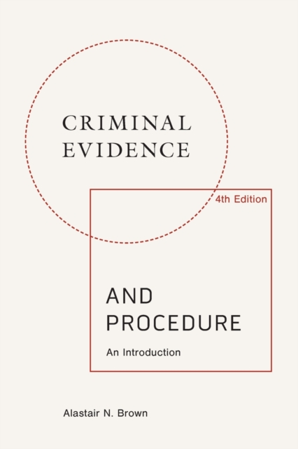 Criminal Evidence and Procedure: an Introduction, Paperback / softback Book