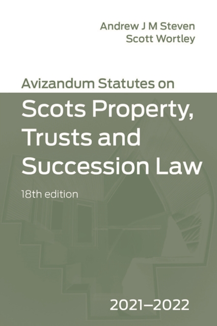 Avizandum Statutes on the Scots Law of Property, Trusts & Succession : 2021-2022, Paperback / softback Book