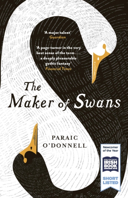 The Maker of Swans : 'A deeply pleasurable gothic fantasy', EPUB eBook