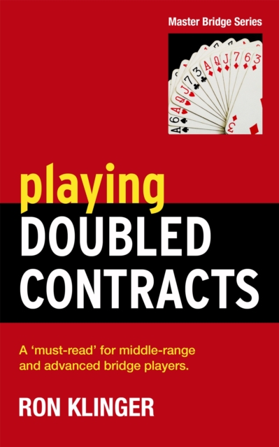 Playing Doubled Contracts, Paperback / softback Book