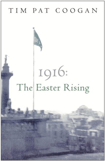 1916: The Easter Rising, EPUB eBook