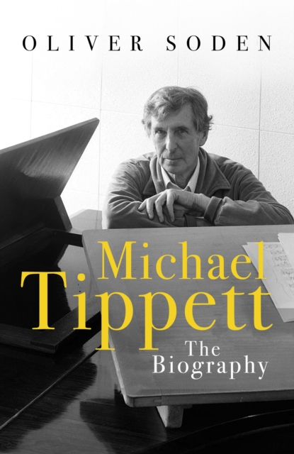 Michael Tippett : The Biography, EPUB eBook