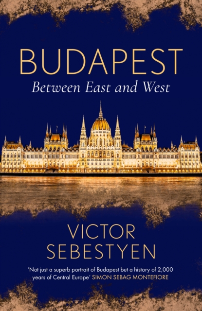 Budapest : Between East and West, EPUB eBook