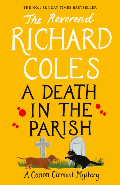 A Death in the Parish : The No.1 Sunday Times bestseller, Hardback Book