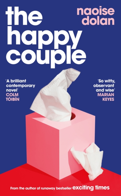 The Happy Couple : Shortlisted for the Kerry Group Novel of the Year, Hardback Book