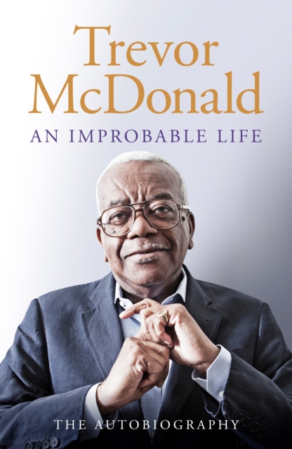 An Improbable Life : The Autobiography, EPUB eBook