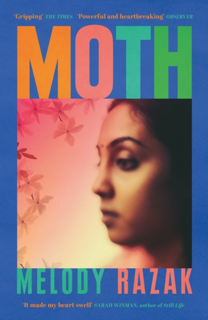 Moth : The powerful story of a family attempting to hold themselves together through the heartbreak of Partition, EPUB eBook