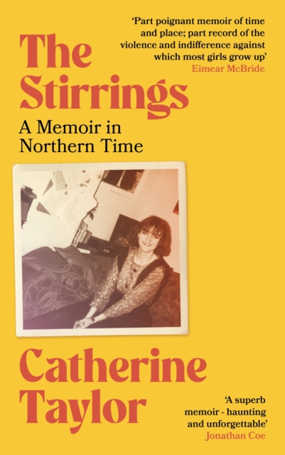 The Stirrings : A Memoir in Northern Time, EPUB eBook
