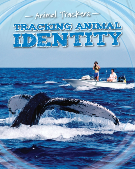 Tracking Animal Identity, Hardback Book