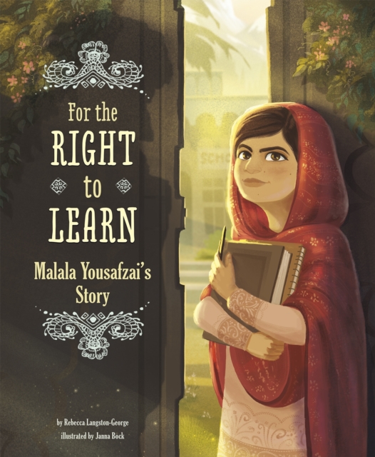For the Right to Learn : Malala Yousafzai's Story, PDF eBook
