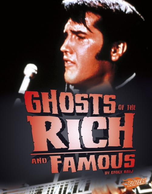 Ghosts of the Rich and Famous, Hardback Book