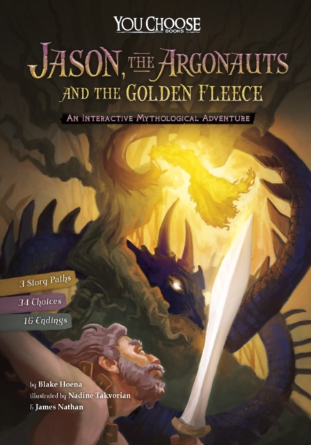 Jason, the Argonauts, and the Golden Fleece : An Interactive Mythological Adventure, Paperback / softback Book