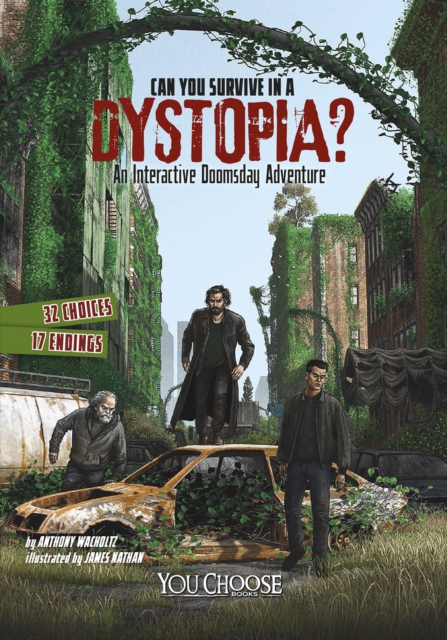 Can You Survive in a Dystopia? : An Interactive Doomsday Adventure, PDF eBook