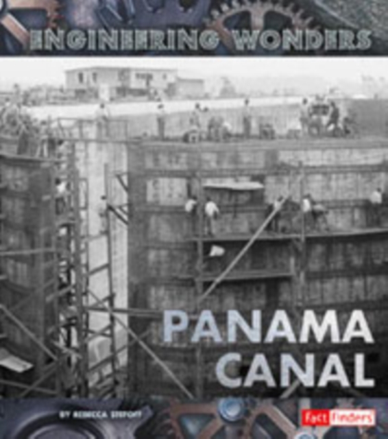 The Panama Canal, Hardback Book