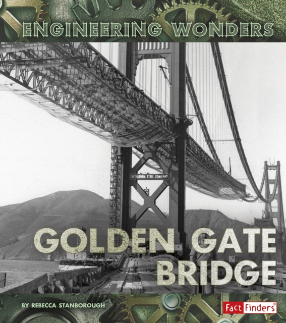 The Golden Gate Bridge, Paperback / softback Book