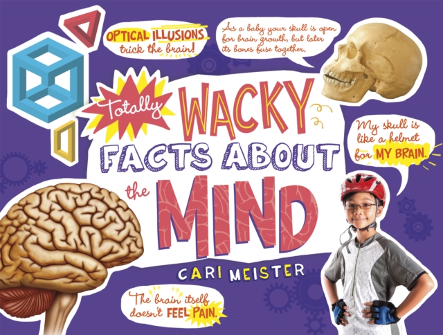 Totally Wacky Facts About the Mind, Paperback / softback Book