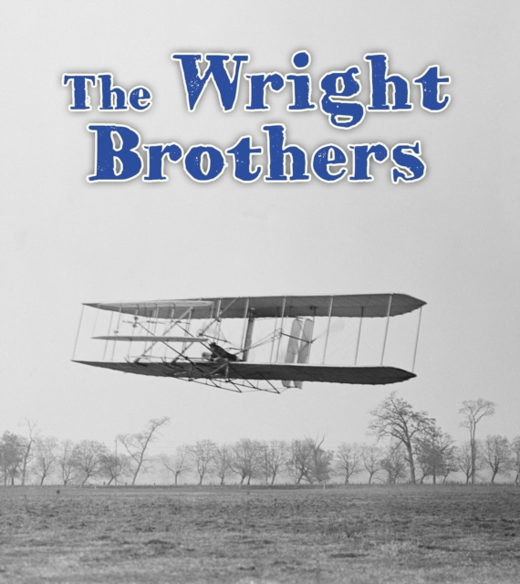 The Wright Brothers, Hardback Book