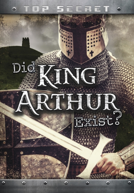 Did King Arthur Exist?, Hardback Book