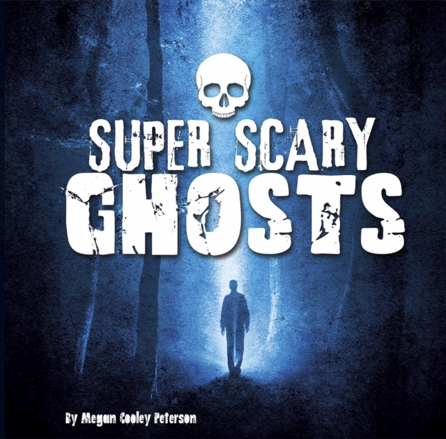 Super Scary Ghosts, Paperback / softback Book