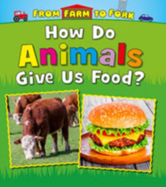 From Farm to Fork: Where Does My Food Come From? Pack A of 4, Mixed media product Book