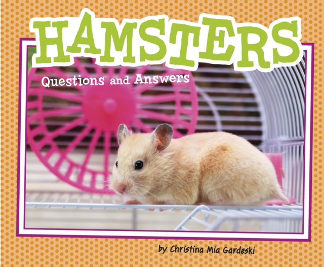 Hamsters : Questions and Answers, PDF eBook