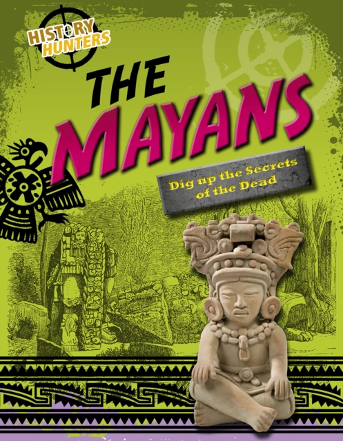 The Mayas, Hardback Book