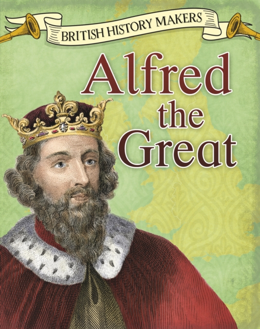 Alfred the Great, Hardback Book