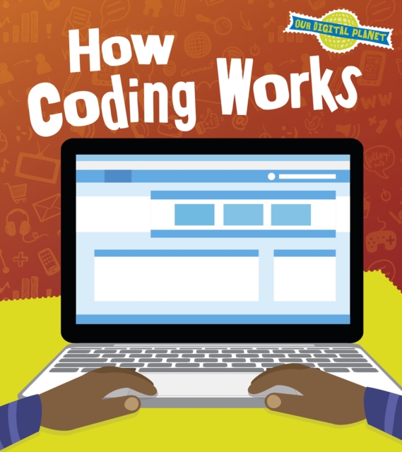 How Coding Works, Hardback Book