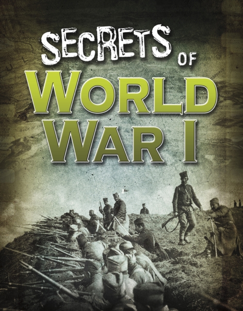 Secrets of World War I, Paperback / softback Book