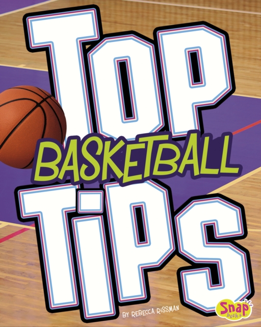 Top Basketball Tips, Hardback Book