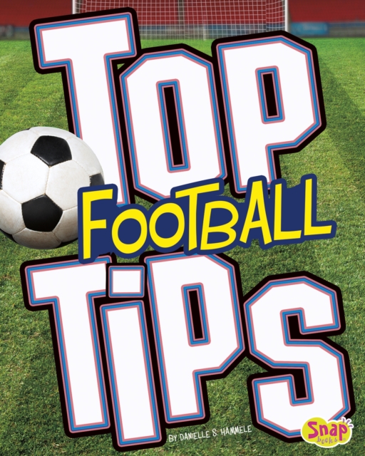 Top Football Tips, Paperback / softback Book