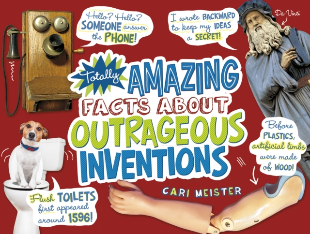 Totally Amazing Facts About Outrageous Inventions, Paperback / softback Book