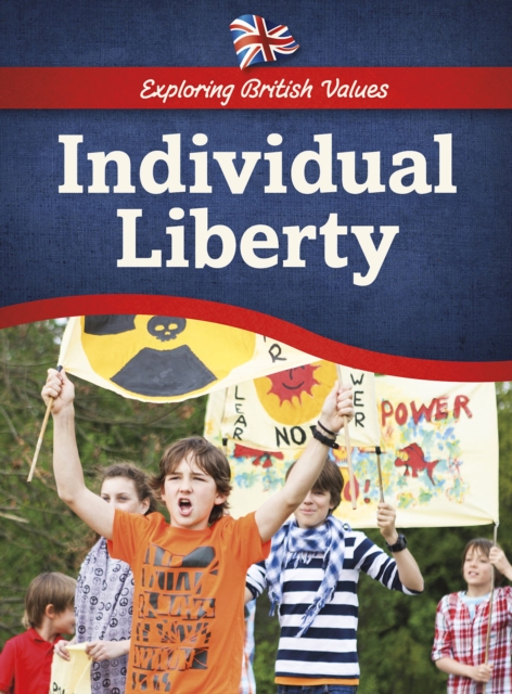 Individual Liberty, Hardback Book