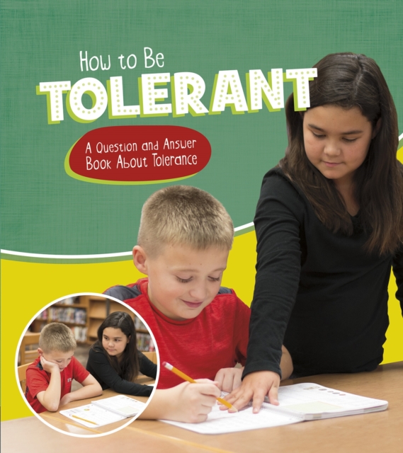How to Be Tolerant : A Question and Answer Book About Tolerance, PDF eBook