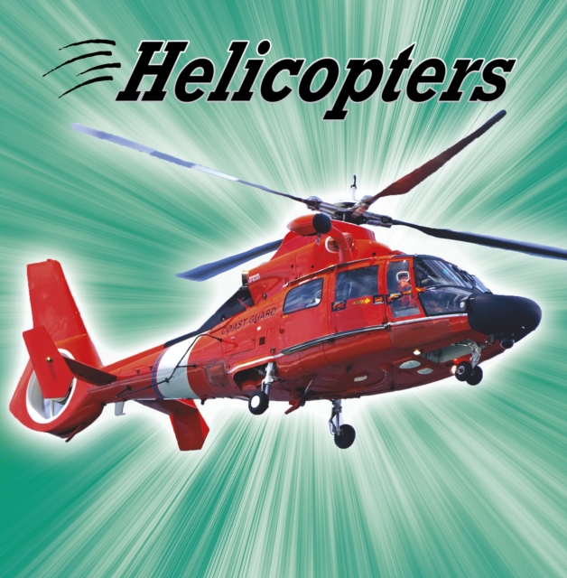 Helicopters, Paperback / softback Book