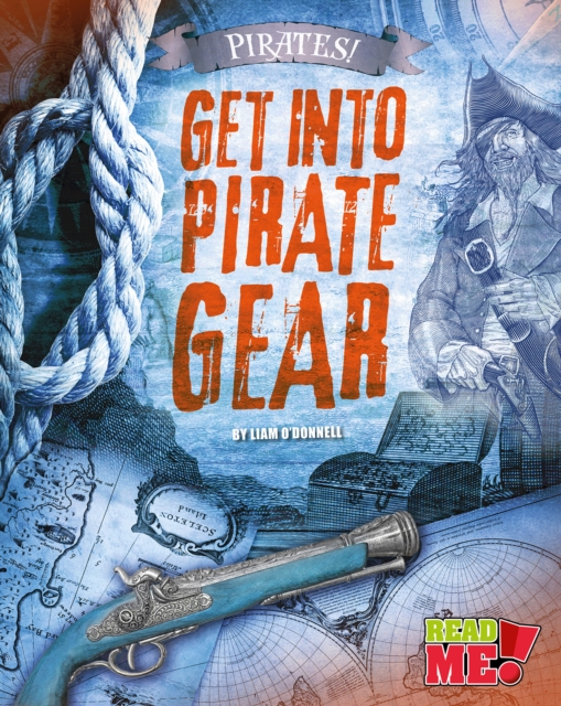 Get into Pirate Gear, Paperback / softback Book